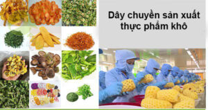 Dây chuyền sản xuất thực phẩm khô hiện đại