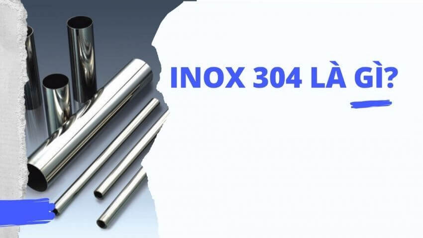 Inox 304 là gì